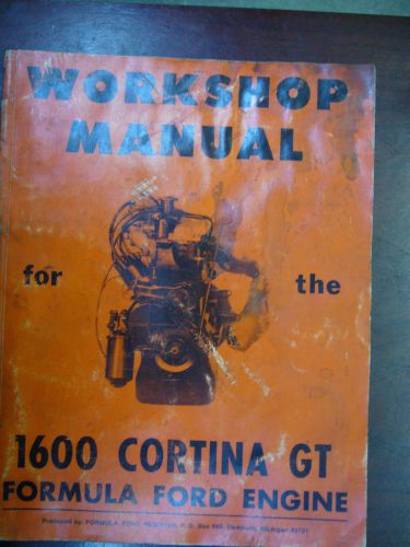 Workshop manual for the 1600 cortina gt formula ford engine / original!!!