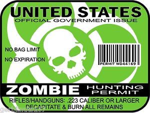 Zombie hunting permit united states decal sticker outbreak response team green