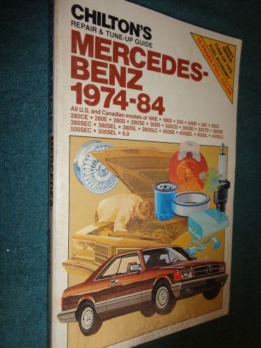 1974-1984 mercedes 190-500 car shop manual / chilton&#039;s service book  75 76 77 78