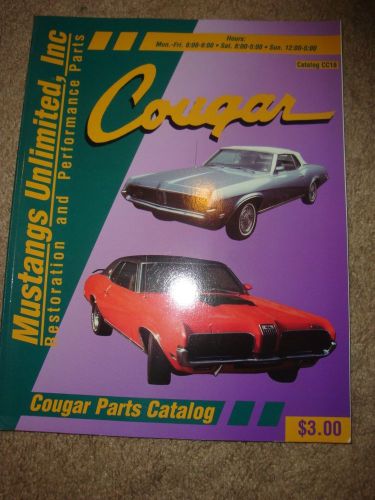 Mustangs unlimited inc restoration and performance parts cougar catalog cc18 94