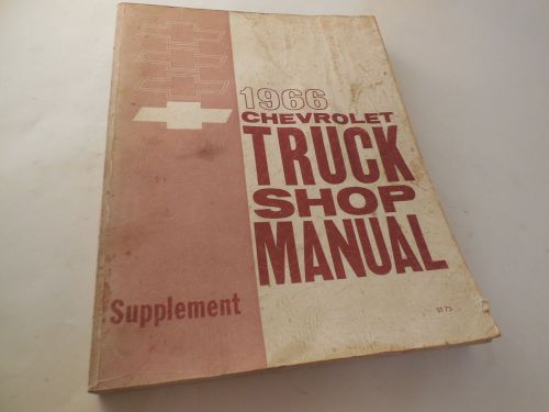 Chevrolet 1966 truck shop manual 66 chevy pickup