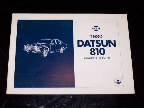 1980 datsun nissan 810 owners manual original owner&#039;s guide