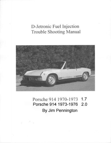 Prosche 914 d-jetronic trouble shooting manual 1970-1976