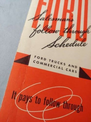 Ford cars &amp; trucks salesmans follow through schedule 1940s dealership