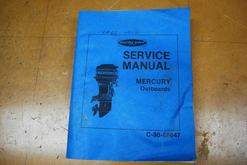 Mercury outboard service manual 1966-1974 all models 90-68647    bc