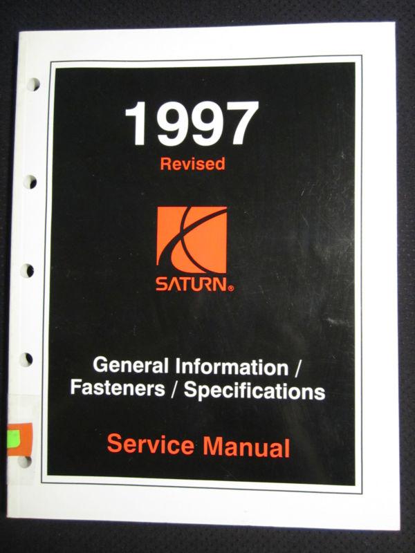 1997 saturn general info fasteners specifications service manual factory oem    