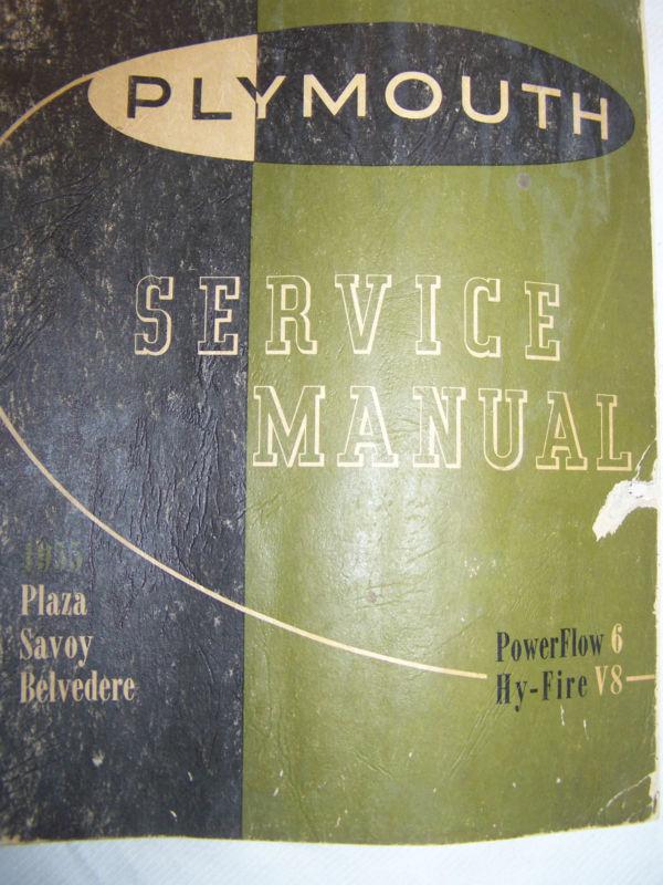 1955 plymouth, belvedere,plaza,savoy,service shop, service manual hy-fire v-8,6 