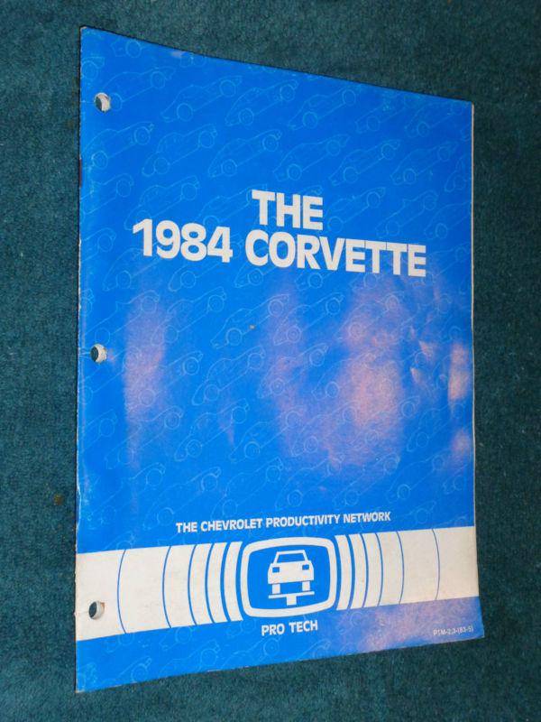 1984 corvette new model mechanic training shop manual / repair book / original 