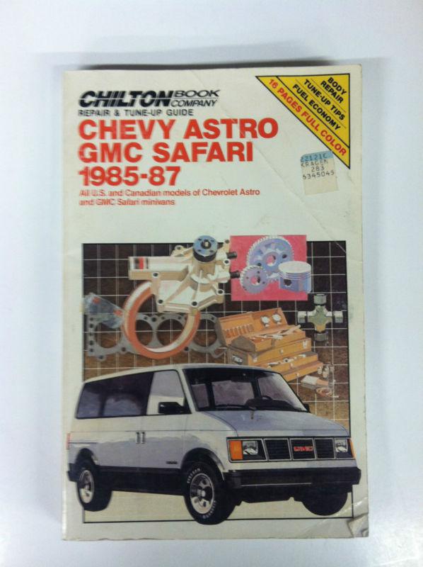 Chilton manual chevy astro gmc safari 1985-87 read for more info