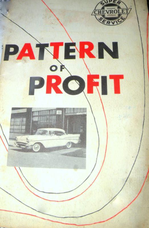 Vintage 1957 chevrolet chevy pattern of profit manual  booklet