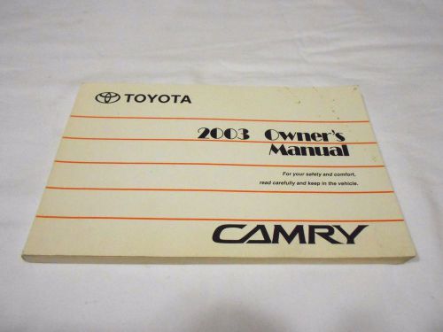 2003 toyota camry  owner&#039;s manual. / oem - great spare / good condition