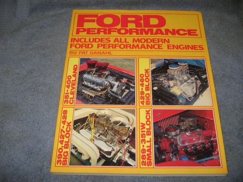 Ford performance engine manual  351c-400m  429-460 390, 427-428 289-351w