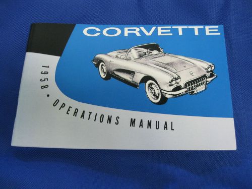 Corvette owners manual, 1958 new.