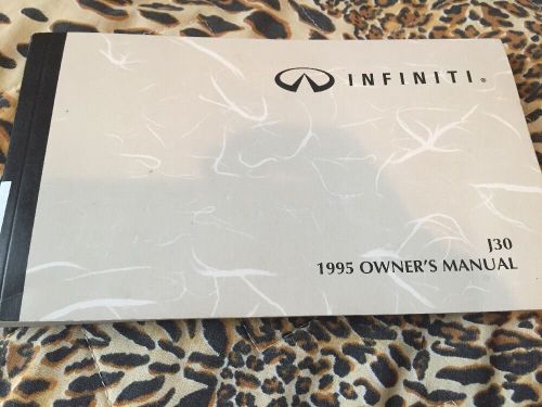 Infiniti 1995 j30 owner&#039;s manual book only with fast free shipping