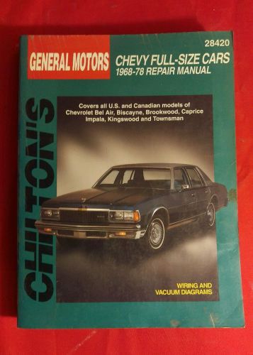 1968-1978 chevrolet full size cars chilton&#039;s repair service shop manual #28420