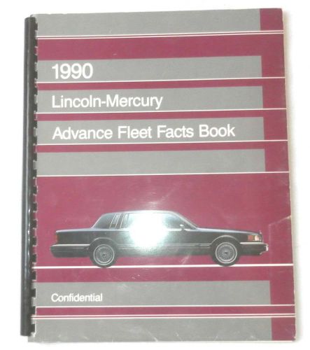 1990 lincoln and mercury advance fleet facts dealer book all models