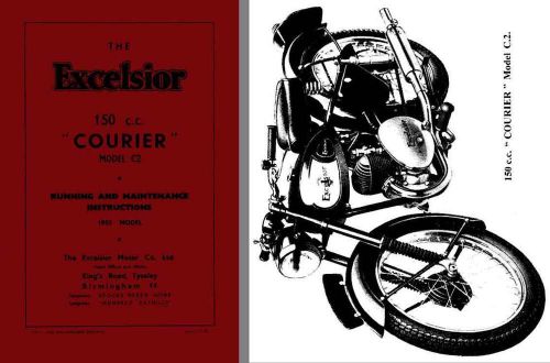 Excelsior courier model c2 1953 - the excelsior 150cc courier model c2 manual