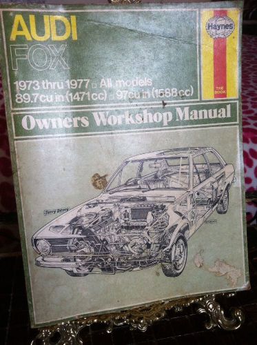 1973-1977 audi fox repair manual by haynes