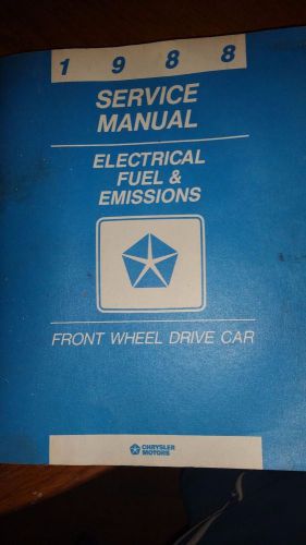 1988 factory service manual, electrical fuel &amp; emissions, fwd, chrysler corp