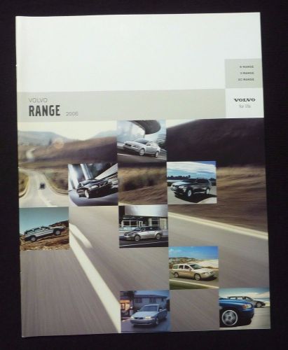 2006 volvo range dealer sales brochure~s40 s60 r s80 v50 v70 xc70 xc90