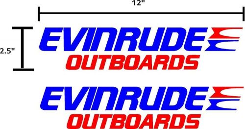 Evinrude boat motor decals blue and red 12&#034; x 2.5&#034;