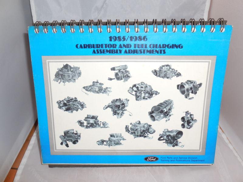 1985 1986 ford carburetor adjustments manual yfa fb 1-v,1949,740 2v,2150 fb-2v 2