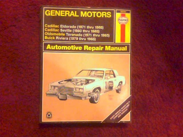 Haynes cadillac eldorado seville olds tornado buick riviera repair manual #38030