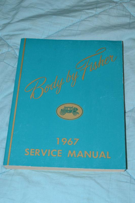 Body by fisher manual 1967 (original)