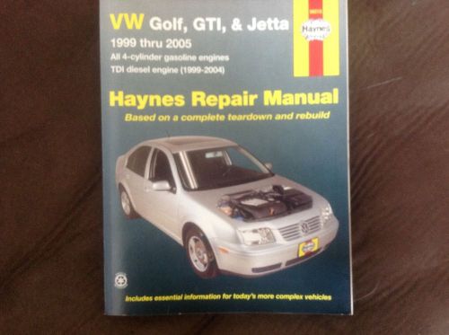 Haynes service manual for 1999 - 2005 vw golf, gti &amp; jetta