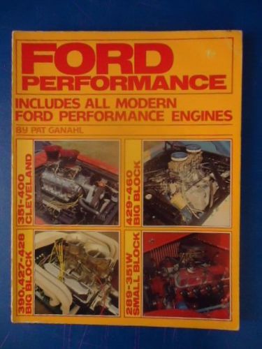 Ford performance by pat ganahl