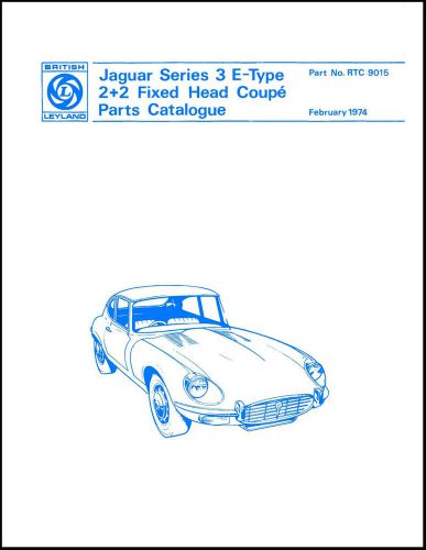 Jaguar e type series 3 (v-12) 2+2 parts manual ** note this is for the 2+2!!