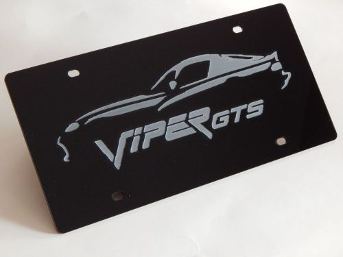 License plate laser engraved outline and says &#034; viper gts &#034; durable 1/8&#034; acrylic