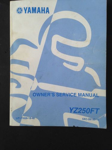 Yamaha yz250ft owner&#039;s service manual in good condition look!