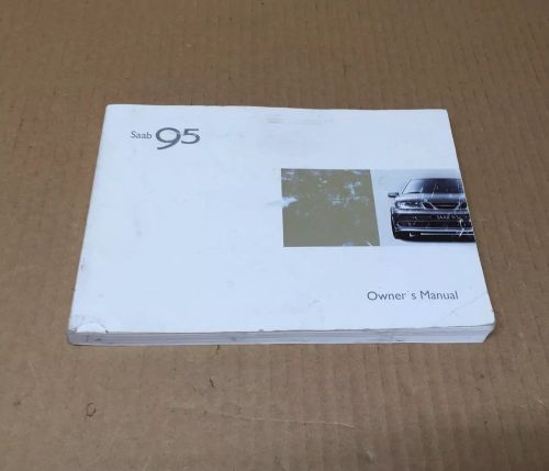 Saab 9-5 95 oem 2003 03 original factory owners manual book guide 422469