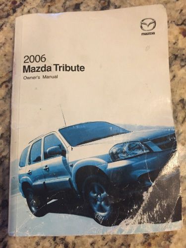2006 mazda tribute owners manual lqqk!!