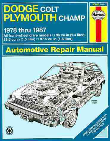 Dodge colt repair shop manual 1978 1979 1980 1981 1982 1993 1984 1985 1986 1987