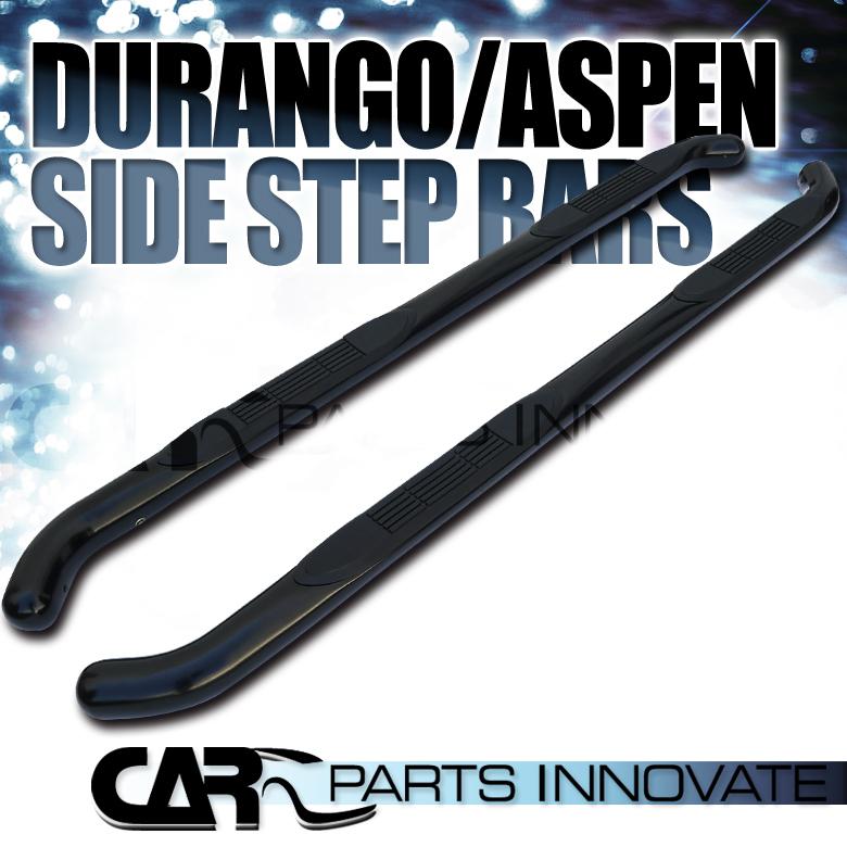 04-10 durango 06-10 aspen 3" black stainless steel side step nerf bars