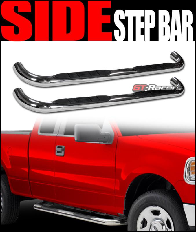 3" t-304 side step nerf bars rail running boards 1997+ f150 f250 super/ext cab c