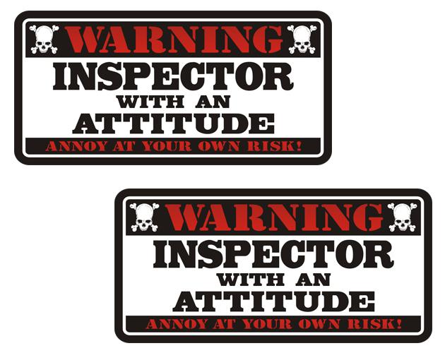 Inspector warning attitude decal set 3"x1.5" hard hat vinyl sticker zu1