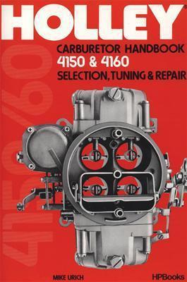 Hp books hp473 book holley model 4150-4160 carburetor handbook 80 pages ea