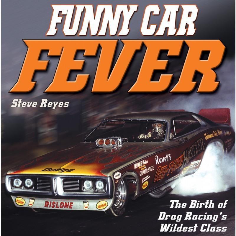 Ct443 sa design cartech funny car fever the birth of drag racing's wildest class