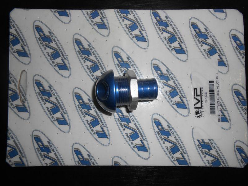 45 degree bilge fitting 3/4" blue pwc js lvp