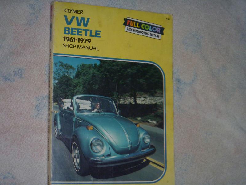 Vintage clymer vw volkswagen beetle & ghia1961-1979 shop manual repair a104