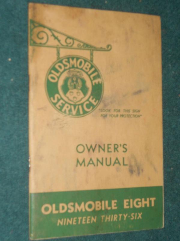 1936 oldsmobile "8" owner's manual / owner's guide / good original!!!