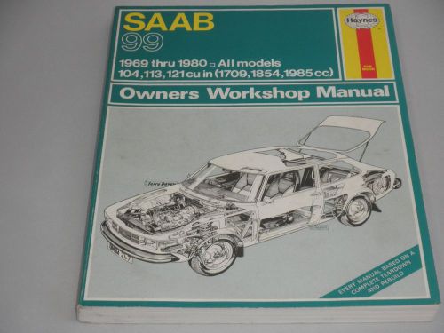 Haynes saab 99 onwers shop manual 1969 thru 1980 all models