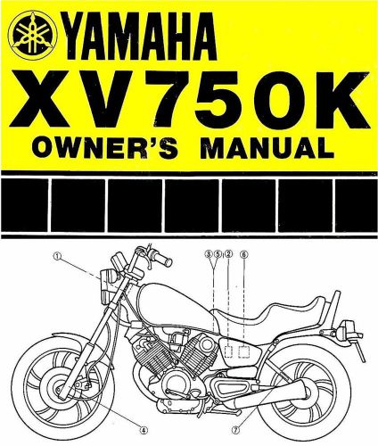 1983 yamaha xv750 virago 750 motorcycle owners manual -xv 750-xv750k-yamaha