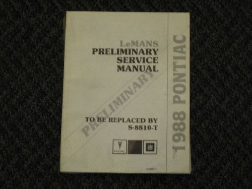 1988 88 pontiac lemans preliminary service manual