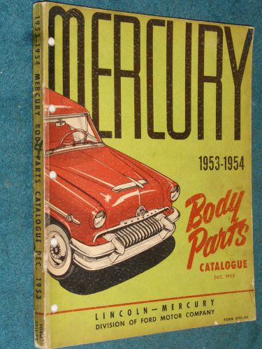 1953 / 1954 /  mercury body parts catalog / original parts book