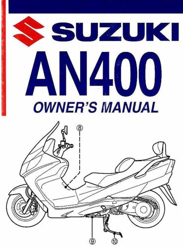 2007 suzuki an400 burgman 400 motor scooter owners manual -an 400-burgman 400