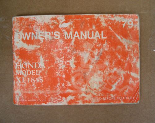 1979 honda xl185s enduro owner&#039;s manual...original , not reprint